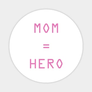 Mom Acronym Mom Hero Magnet